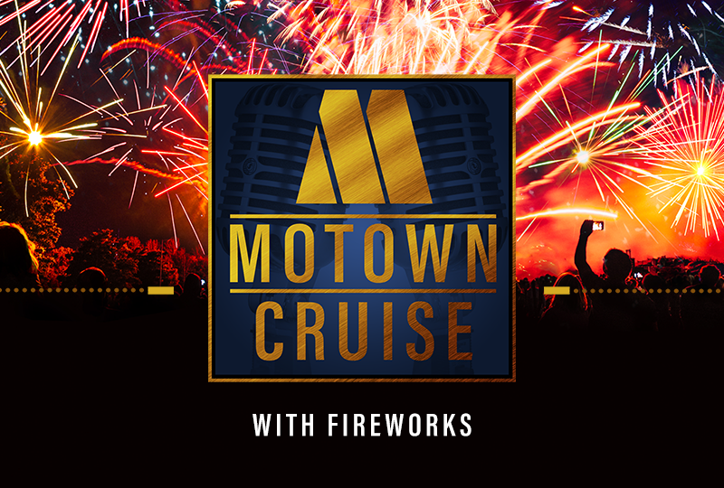 Motown Cruise with Fireworks 1st, 15th & 22nd August 2024